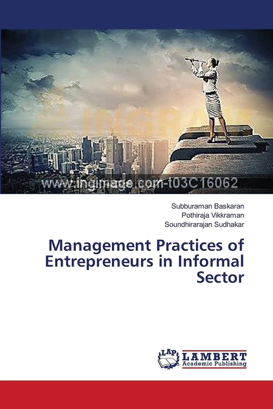 Management Practices of Entrepreneurs in Informal Sector