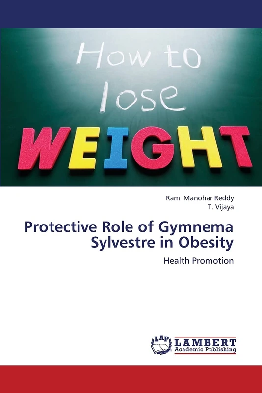 Protective Role of Gymnema Sylvestre in Obesity: Health Promotion