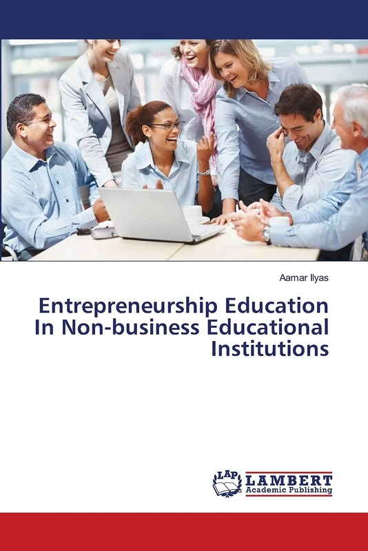 Entrepreneurship Education In Non-business Educational Institutions