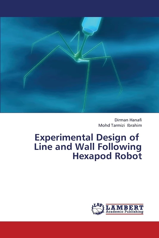 Experimental Design of Line and Wall Following Hexapod Robot