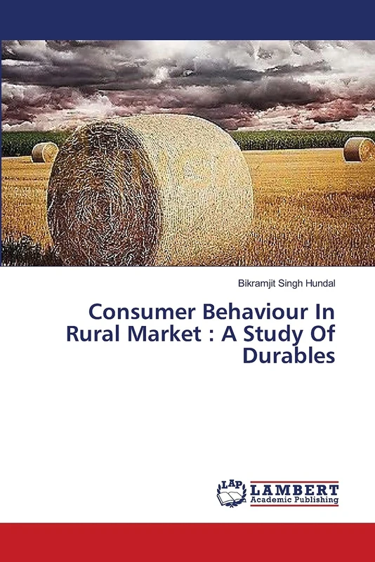 Consumer Behaviour In Rural Market : A Study Of Durables