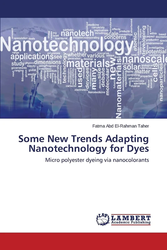 Some New Trends Adapting Nanotechnology for Dyes: Micro polyester dyeing via nanocolorants
