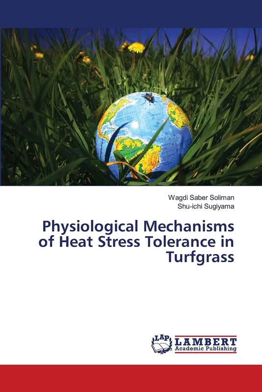 Physiological Mechanisms of Heat Stress Tolerance in Turfgrass - Image 1