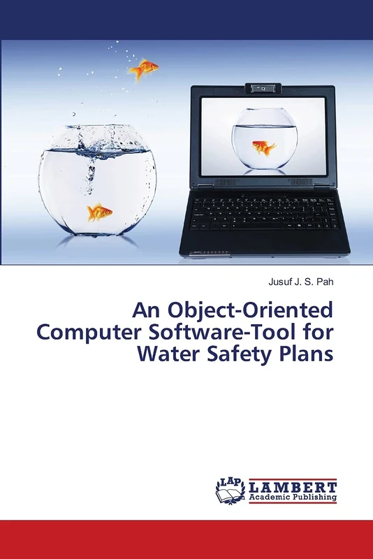 An Object-Oriented Computer Software-Tool for Water Safety Plans