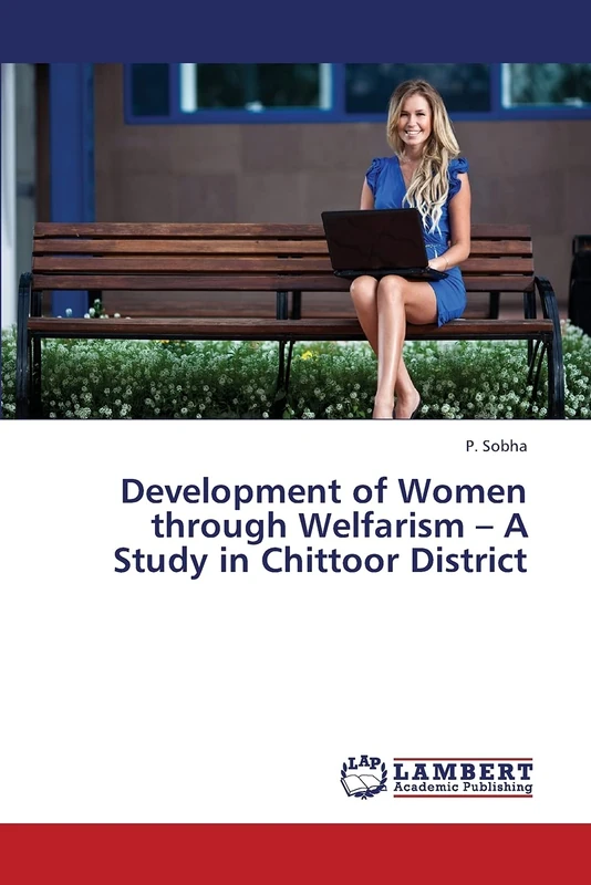 Development of Women through Welfarism – A Study in Chittoor District