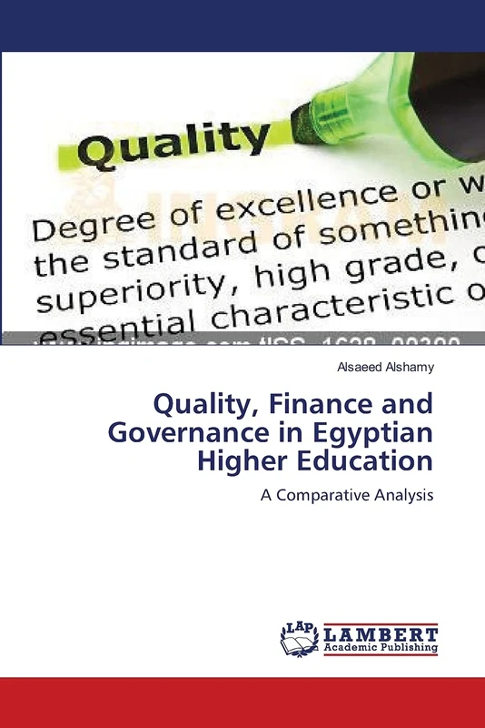 Quality, Finance and Governance in Egyptian Higher Education: A Comparative Analysis