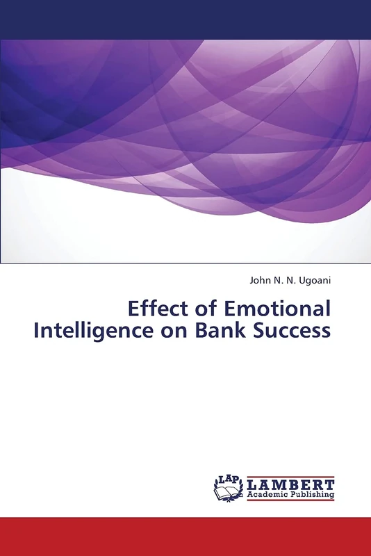 Effect of Emotional Intelligence on Bank Success