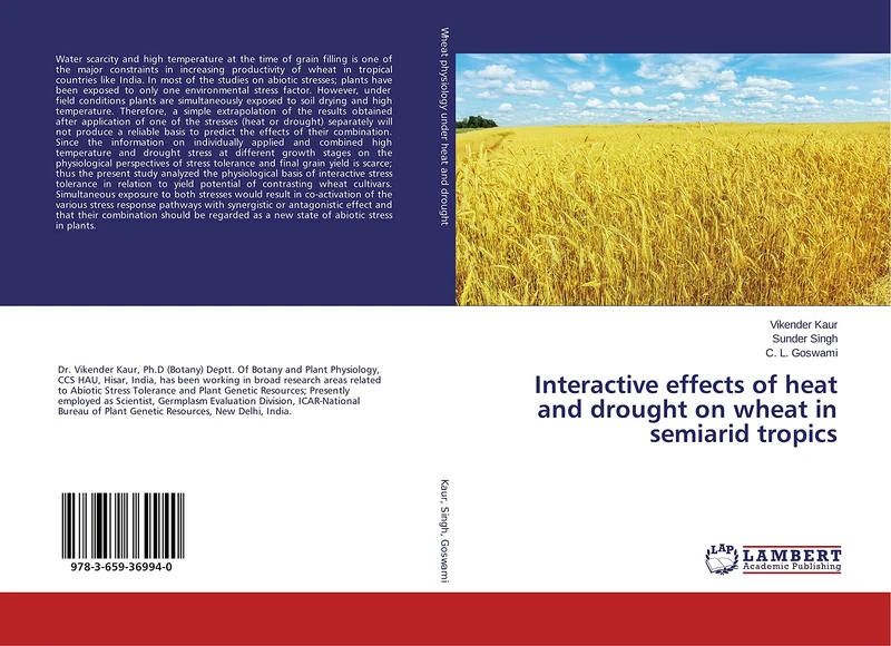 Interactive effects of heat and drought on wheat in semiarid tropics