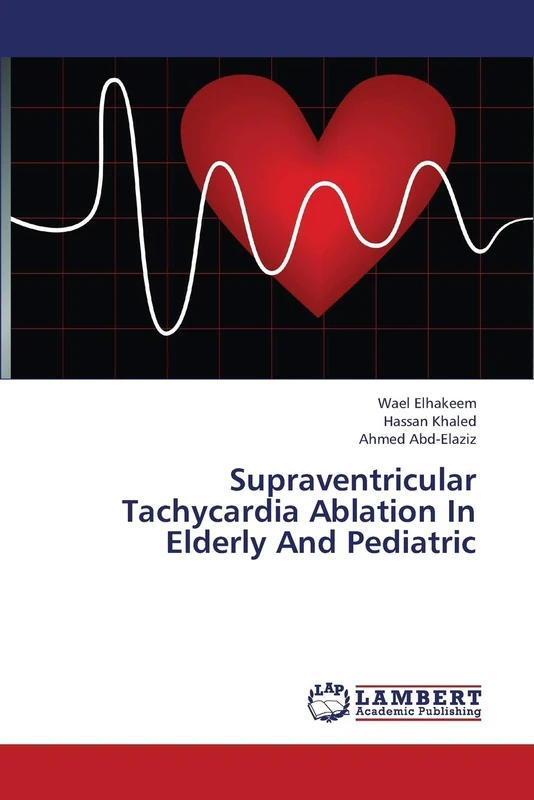 Supraventricular Tachycardia Ablation In Elderly And Pediatric
