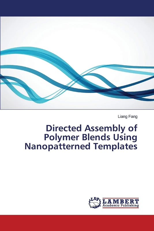 Directed Assembly of Polymer Blends Using Nanopatterned Templates - Image 1