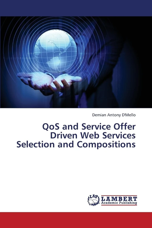 QoS and Service Offer Driven Web Services Selection and Compositions