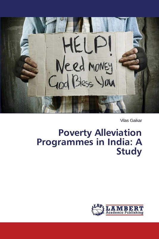 Poverty Alleviation Programmes in India: A Study