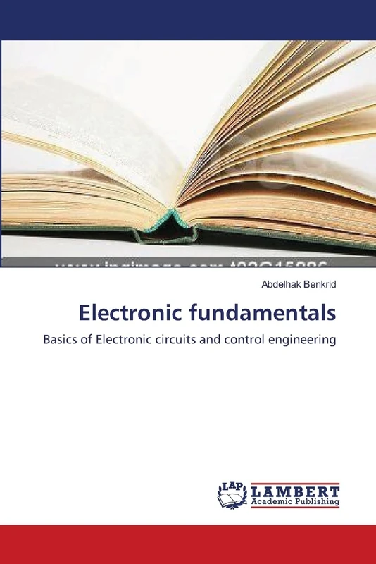 Electronic fundamentals: Basics of Electronic circuits and control engineering