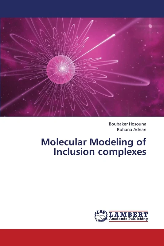 Molecular Modeling of Inclusion complexes