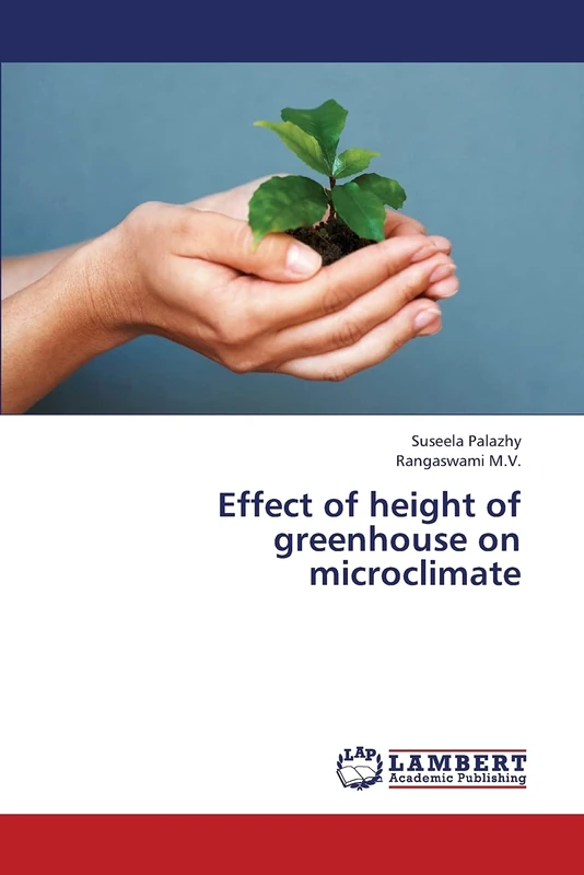 Effect of height of greenhouse on microclimate