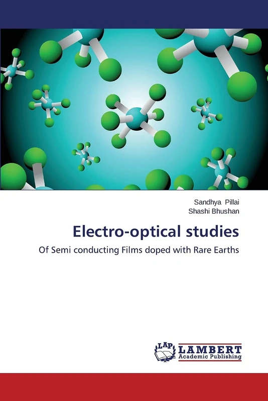 Electro-optical studies: Of Semi conducting Films doped with Rare Earths