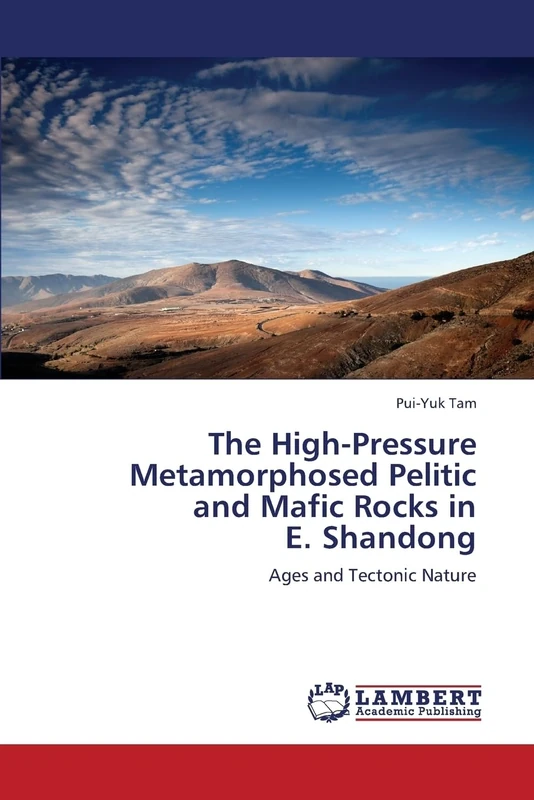 The High-Pressure Metamorphosed Pelitic and Mafic Rocks in E. Shandong: Ages and Tectonic Nature