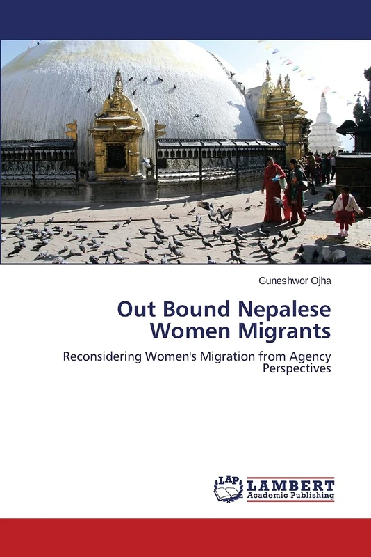 Out Bound Nepalese Women Migrants: Reconsidering Women's Migration from Agency Perspectives