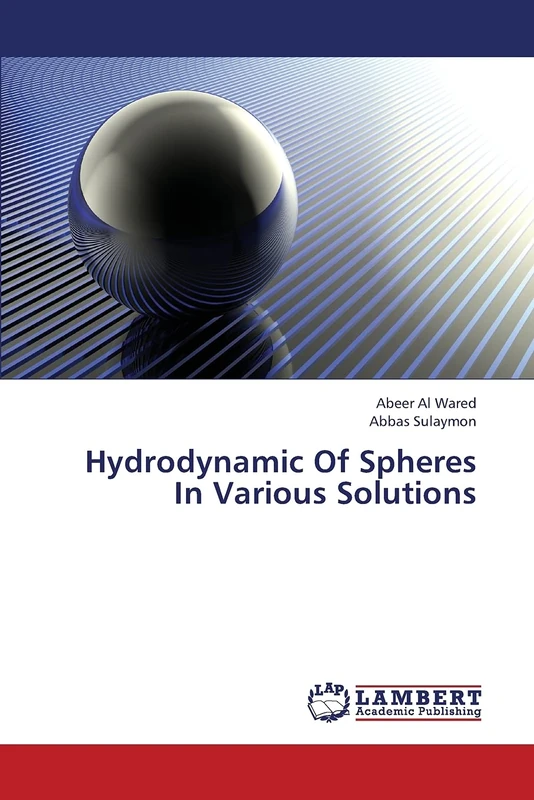 Hydrodynamic Of Spheres In Various Solutions - Image 1