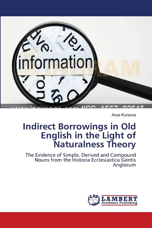 Indirect Borrowings in Old English in the Light of Naturalness Theory: The Evidence of Simple, Derived and Compound Nouns from the Historia Ecclesiastica Gentis Anglorum - Image 1