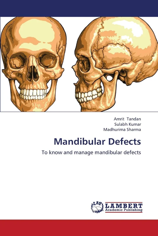 Mandibular Defects: To know and manage mandibular defects