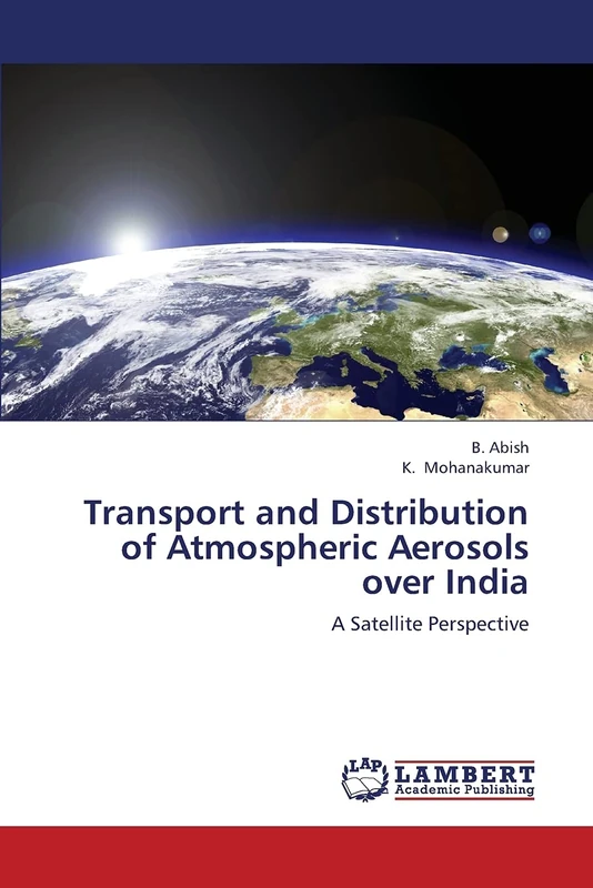 Transport and Distribution of Atmospheric Aerosols over India: A Satellite Perspective