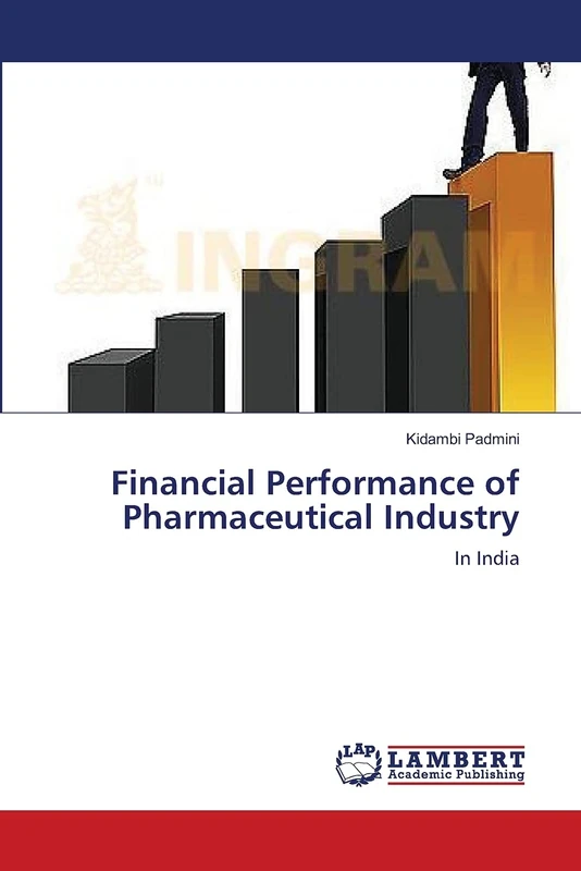 Financial Performance of Pharmaceutical Industry: In India