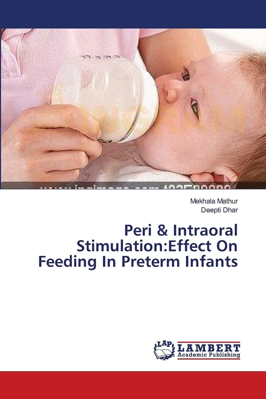 Peri & Intraoral Stimulation:Effect On Feeding In Preterm Infants - Image 1