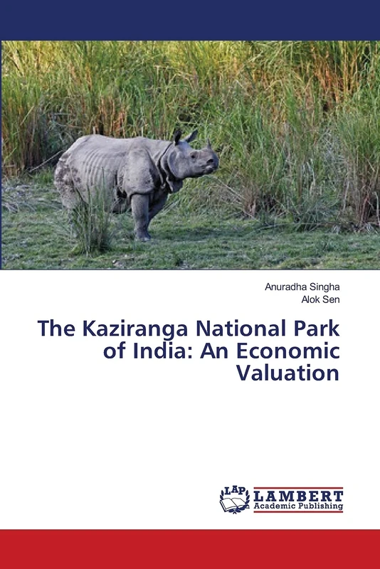 The Kaziranga National Park of India: An Economic Valuation