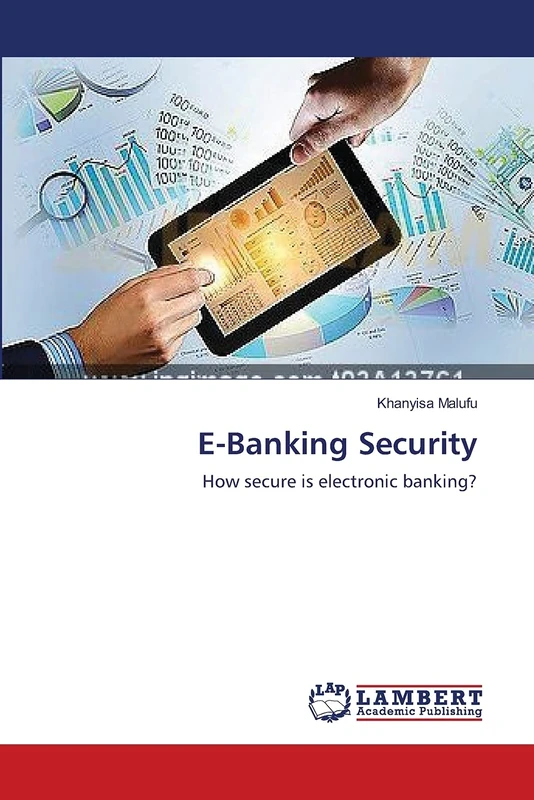 E-Banking Security: How secure is electronic banking?