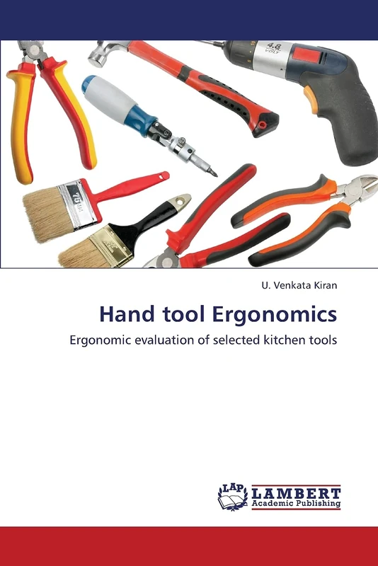 Hand tool Ergonomics: Ergonomic evaluation of selected kitchen tools