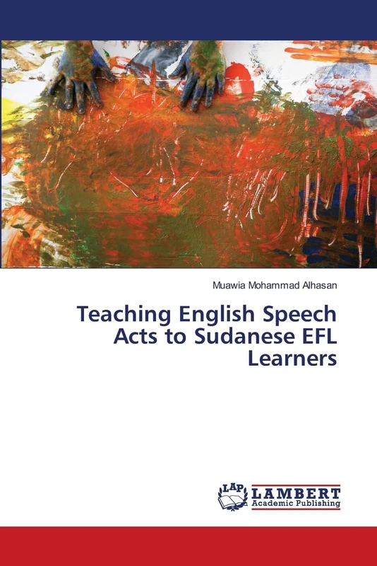 Teaching English Speech Acts to Sudanese EFL Learners