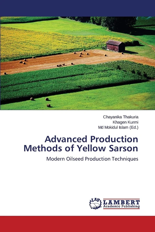 Advanced Production Methods of Yellow Sarson: Modern Oilseed Production Techniques