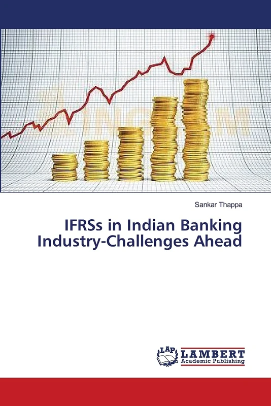 IFRSs in Indian Banking Industry-Challenges Ahead - Image 1