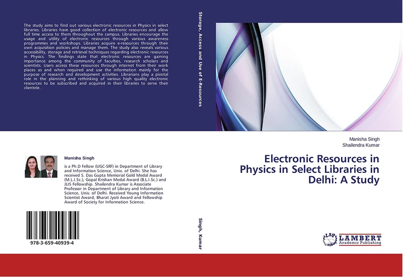 Electronic Resources in Physics in Select Libraries in Delhi: A Study
