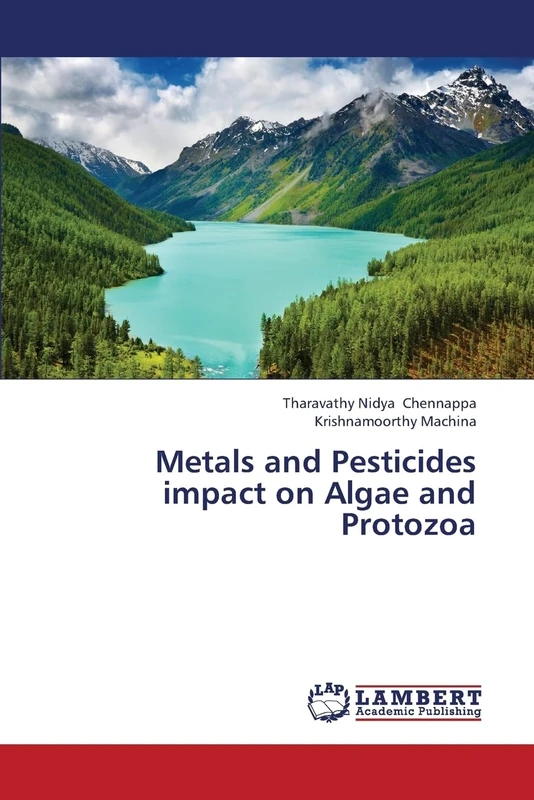 Metals and Pesticides impact on Algae and Protozoa