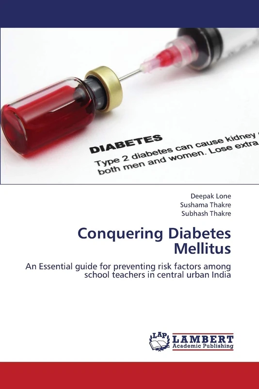 Conquering Diabetes Mellitus: An Essential guide for preventing risk factors among school teachers in central urban India - Image 1