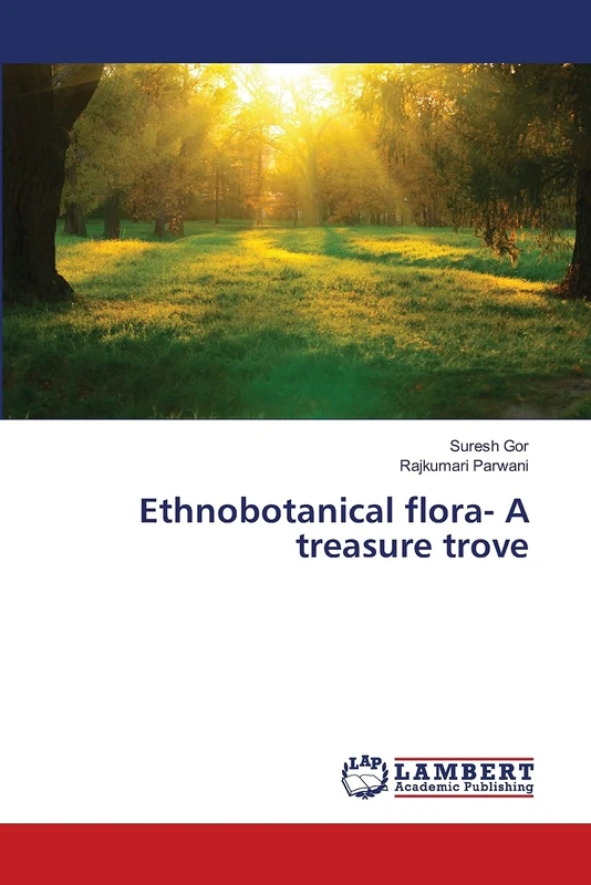 Ethnobotanical flora- A treasure trove
