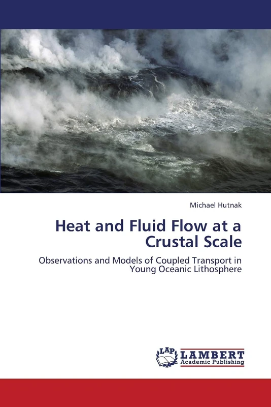 Heat and Fluid Flow at a Crustal Scale: Observations and Models of Coupled Transport in Young Oceanic Lithosphere