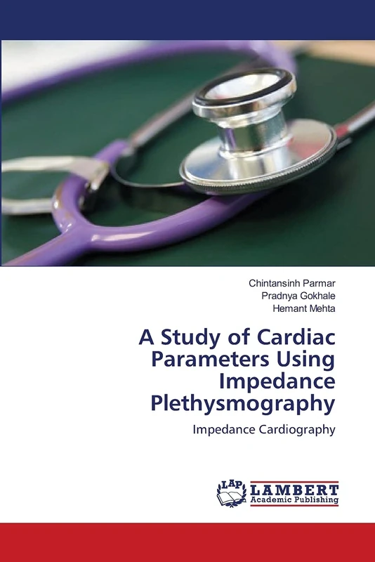 A Study of Cardiac Parameters Using Impedance Plethysmography: Impedance Cardiography