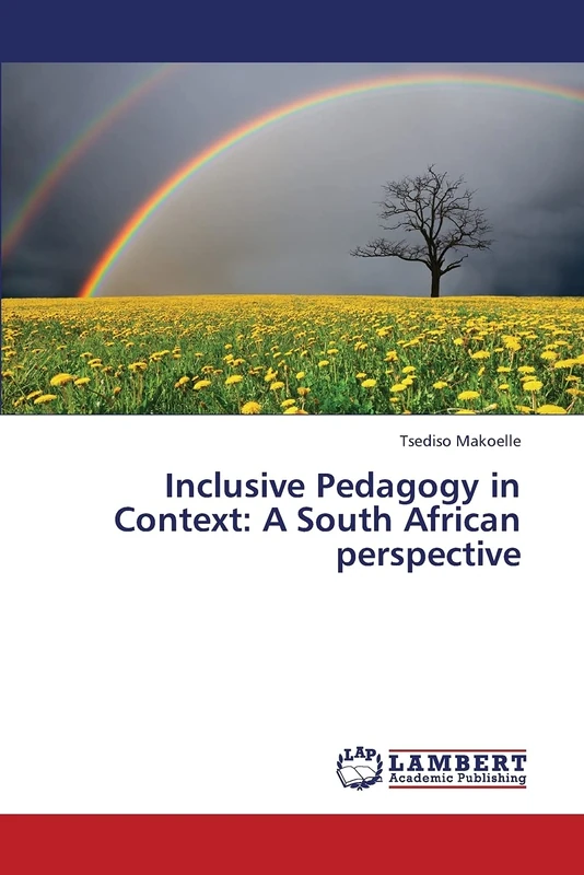 Inclusive Pedagogy in Context: A South African perspective