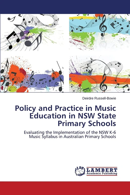 Policy and Practice in Music Education in NSW State Primary Schools: Evaluating the Implementation of the NSW K-6 Music Syllabus in Australian Primary Schools - Image 1