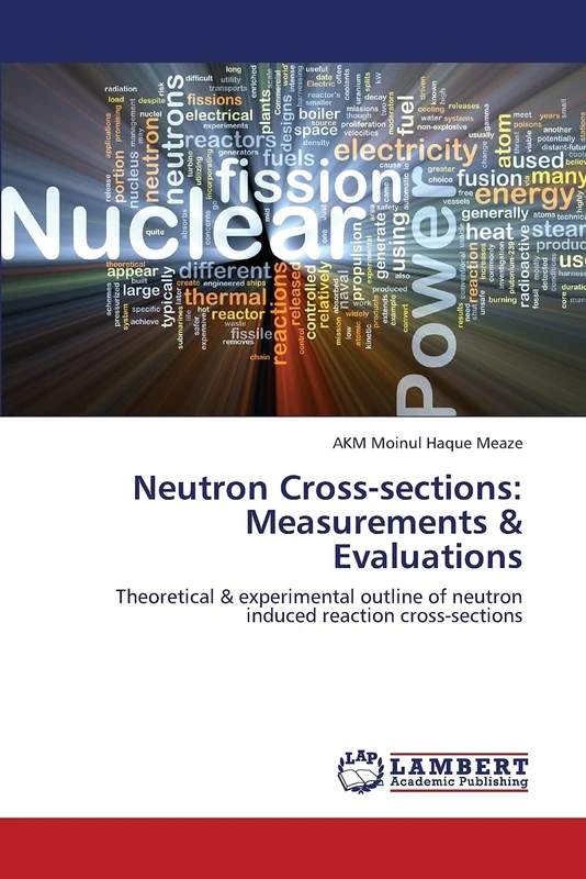 Neutron Cross-sections: Measurements & Evaluations: Theoretical & experimental outline of neutron induced reaction cross-sections