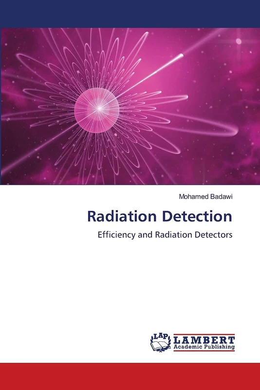 Radiation Detection: Efficiency and Radiation Detectors