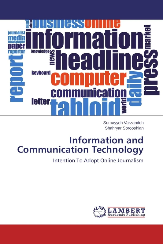 Information and Communication Technology: Intention To Adopt Online Journalism - Image 1