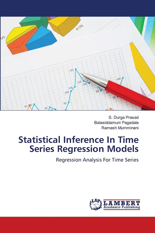 Statistical Inference In Time Series Regression Models: Regression Analysis For Time Series