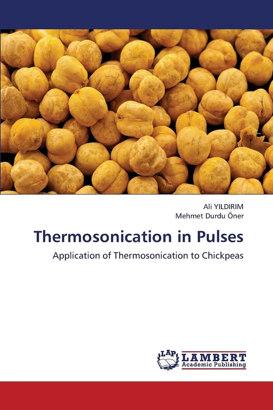 Thermosonication in Pulses: Application of Thermosonication to Chickpeas - Image 1