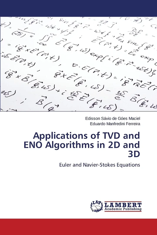 Applications of TVD and ENO Algorithms in 2D and 3D: Euler and Navier-Stokes Equations