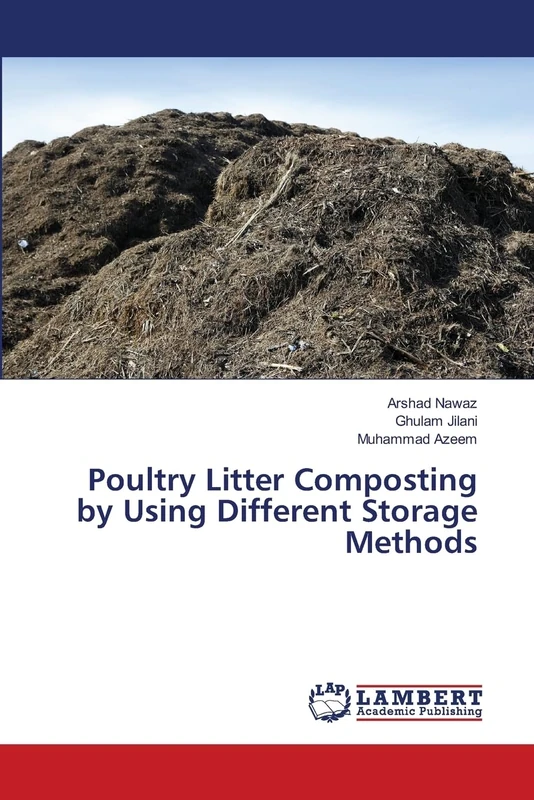 Poultry Litter Composting by Using Different Storage Methods - Image 1