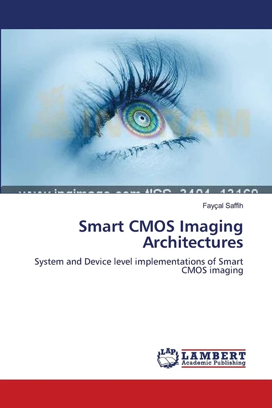 Smart CMOS Imaging Architectures: System and Device level implementations of Smart CMOS imaging - Image 1